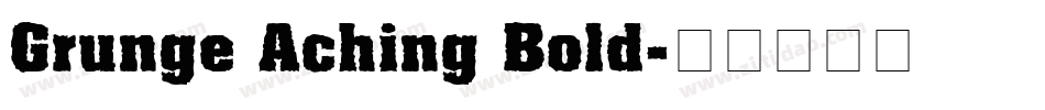 Grunge Aching Bold字体转换